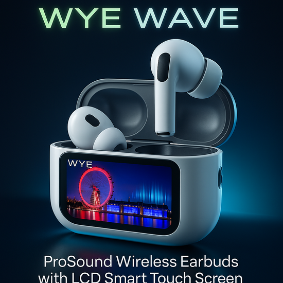 WYEWAVE ProSound Wireless Earbuds with LCD  Smart Touch Screen
